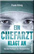 Ein Chefarzt klagt an