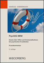 PsychKG NRW - Gesetz über Hilfen und Schutzmaßnahmen bei psychischen Krankheiten