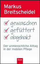 Gewaschen, gefüttert, abgehakt