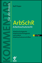 ArbSchR – Arbeitsschutzrecht