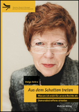 Aus dem Schatten treten