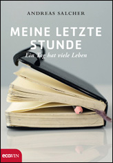 Meine letzte Stunde