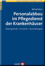 Personalabbau im Pflegedienst der Krankenhäuser