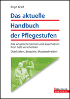Das aktuelle Handbuch der Pflegestufen