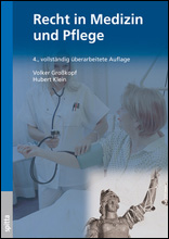 Recht in Medizin und Pflege