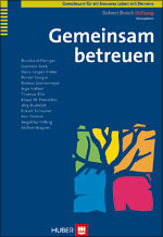 Gemeinsam betreuen - Gemeinsam für ein besseres Leben mit Demenz