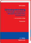 Zulassungsverordnung für Vertragsärzte, Vertragszahnärzte, Medizinische Versorgungszentren, Psychotherapeuten