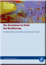 Der Sozialstaat im Urteil der Bevölkerung
