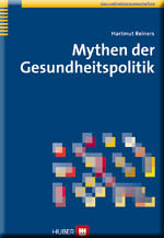 Mythen der Gesundheitspolitik